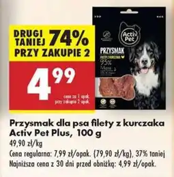 Biedronka Przysmak dla psa filety z kurczaka Activ Pet Plus 100 g oferta