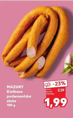 Kaufland Kiełbasa podwawelska Mazury oferta