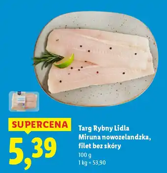 Lidl Targ Rybny Lidla Miruna nowozelandzka, filet bez skóry oferta