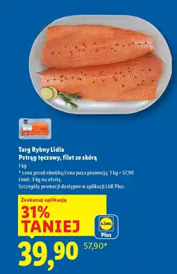 Lidl Targ Rybny Lidla Pstrąg tęczowy, filet ze skórą oferta