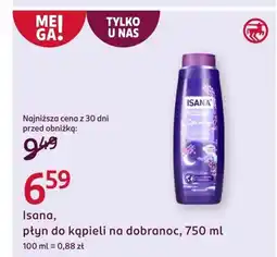 Rossmann Płyn do kąpieli Isana oferta