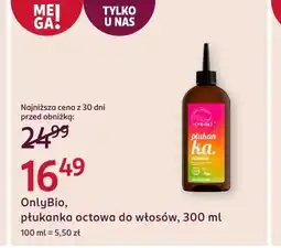 Rossmann Płukanka do włosów OnlyBio oferta