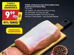 Biedronka Schab wieprzowy bez kości Kraina Mięs oferta