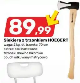 Bricomarche Siekiera z trzonkiem HOEGERT oferta