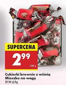 Biedronka Cukierki brownie z wiśnią Mieszko na wagę oferta
