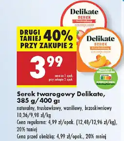 Biedronka Serek twarogowy Delikate oferta