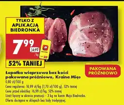 Biedronka Łopatka wieprzowa bez kości pakowana próżniowo Kraina Mięs oferta
