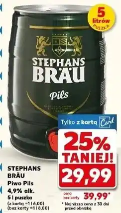 Kaufland Piwo Stephans Brau Pils oferta