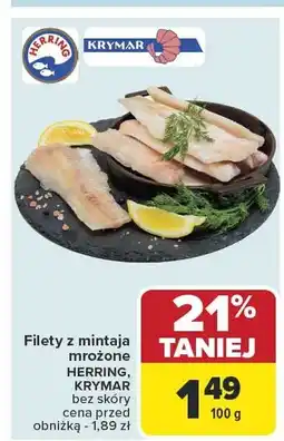Carrefour Filety z mintaja mrożone Herring Krymar oferta