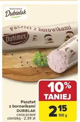 Carrefour Pasztet z borowikami Dubielak oferta