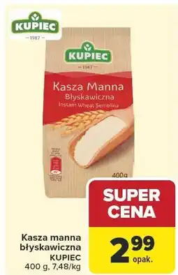 Carrefour Kasza manna błyskawiczna KUPIEC oferta