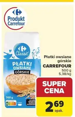 Carrefour Płatki owsiane górskie Carrefour oferta