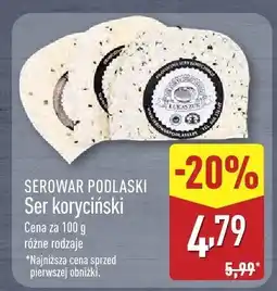 ALDI Ser koryciński różne rodzaje Serowar Podlaski oferta