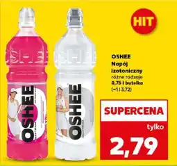 Kaufland OSHEE Napój izotoniczny różne rodzaje 0,75 l butelka (=113,72) oferta