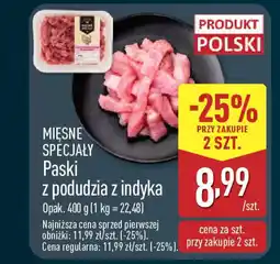 ALDI Mięsne specjały paski z podudzia z indyka oferta