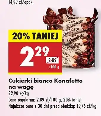 Biedronka Cukierki bianco Konafetto na wagę oferta