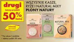 Biedronka Kasze, ryże i natural mix Plony Natury oferta
