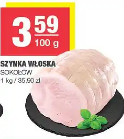 Spar Szynka włoska Sokołów oferta