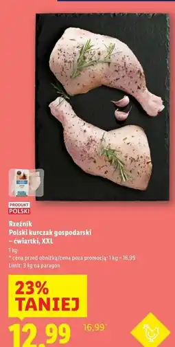 Lidl Ćwiartka z kurczaka xxl Rzeźnik Codzienna Dostawa oferta