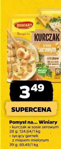 Netto Pomysł na kurczaka w sosie sewrowym Winiary oferta