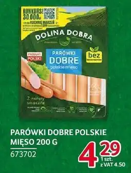 Selgros Parówki dobre polskie mięso Dolina Dobra oferta