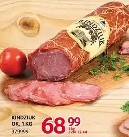 Selgros Kindziuk ok. 1 kg ZMB Białystok oferta