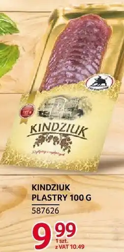 Selgros Kindziuk plastry 100 g ZMB Białystok oferta