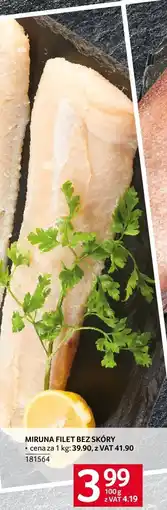 Selgros Miruna filet bez skóry Selgros oferta