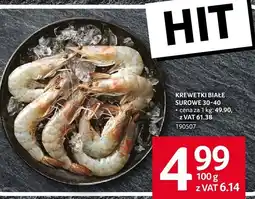 Selgros Krewetki białe surowe 30-40 Selgros oferta