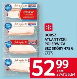Selgros Dorsz atlantycki polędwica bez skóry 475g Selgros oferta