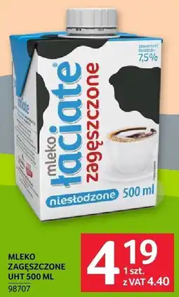 Selgros Mleko zagęszczone UHT Łaciaty oferta