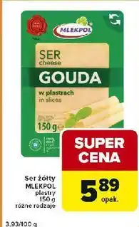 Carrefour Express Ser gouda - plastry Mlekpol oferta