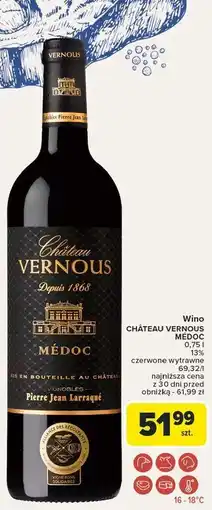 Carrefour Wino Chateau Vernous Medoc oferta
