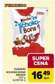 Carrefour Market Cukierki czekoladowe Kinder Schoko-Bons oferta