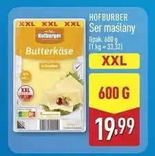 ALDI Ser maślany plastry Hofburger oferta
