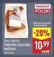 ALDI Ćwiartka wędzona z kurczaka Takie Proste oferta
