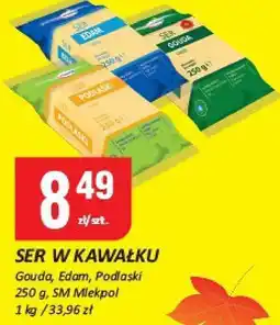 Chorten Ser w kawałku Gouda/Edam/Podlaski SM Mlekpol oferta