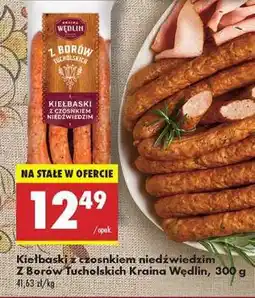 Biedronka Kiełbaski z czosnkiem niedźwiedzim Z Borów Tucholskich Kraina Wędlin, 300 g oferta