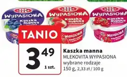 Intermarche Kaszka manna Mlekovita Wypasione 150 g oferta
