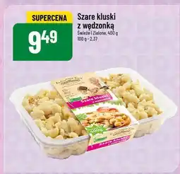 Polomarket Szare kluski z wędzonką Świeże i Zielone oferta