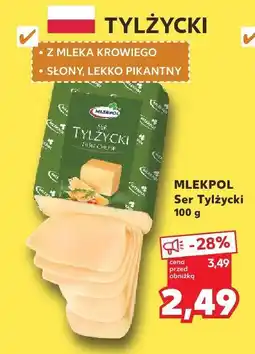 Kaufland Ser Tylżycki 100g Mlekpol oferta