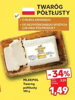 Kaufland Twaróg półtłusty 100g Mlekpol oferta