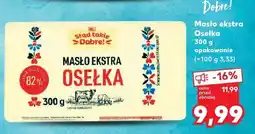 Kaufland Masło ekstra Osełka 300g K-Stąd Takie Dobre! oferta