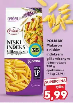 Kaufland Makaron z niskim indeksem glikemicznym POLMAK różne rodzaje 250 g oferta