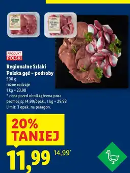 Lidl Polska gęś podroby Regionalne Szlaki 500g oferta