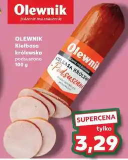 Kaufland OLEWNIK Kiełbasa królewska podsuszana 100 g oferta