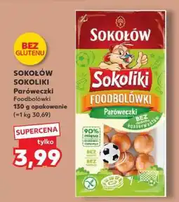 Kaufland SOKOŁÓW SOKOLIKI Paróweczki Foodbołówki oferta
