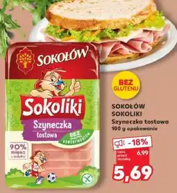 Kaufland SOKOŁÓW SOKOLIKI Szyneczka tostowa 100 g opakowanie oferta