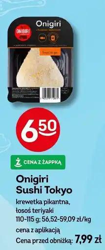 Żabka Onigiri Sushi Tokyo krewetka pikantna, łosoś teriyaki 110-115 g oferta