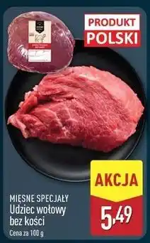 ALDI Udziec wołowy bez kości Mięsne Specjały Zawsze Świeże (Aldi) oferta